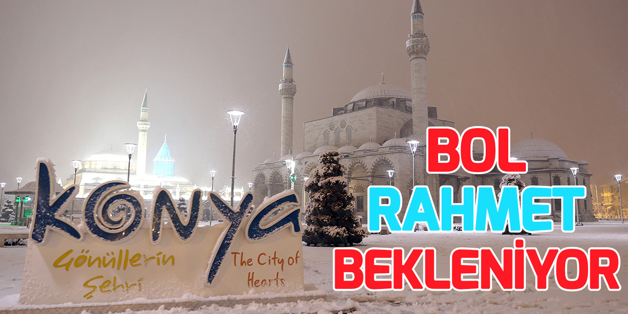 Konya'da kuvvetli kar yağışı bekleniyor! İşte 5 günlük hava durumu
