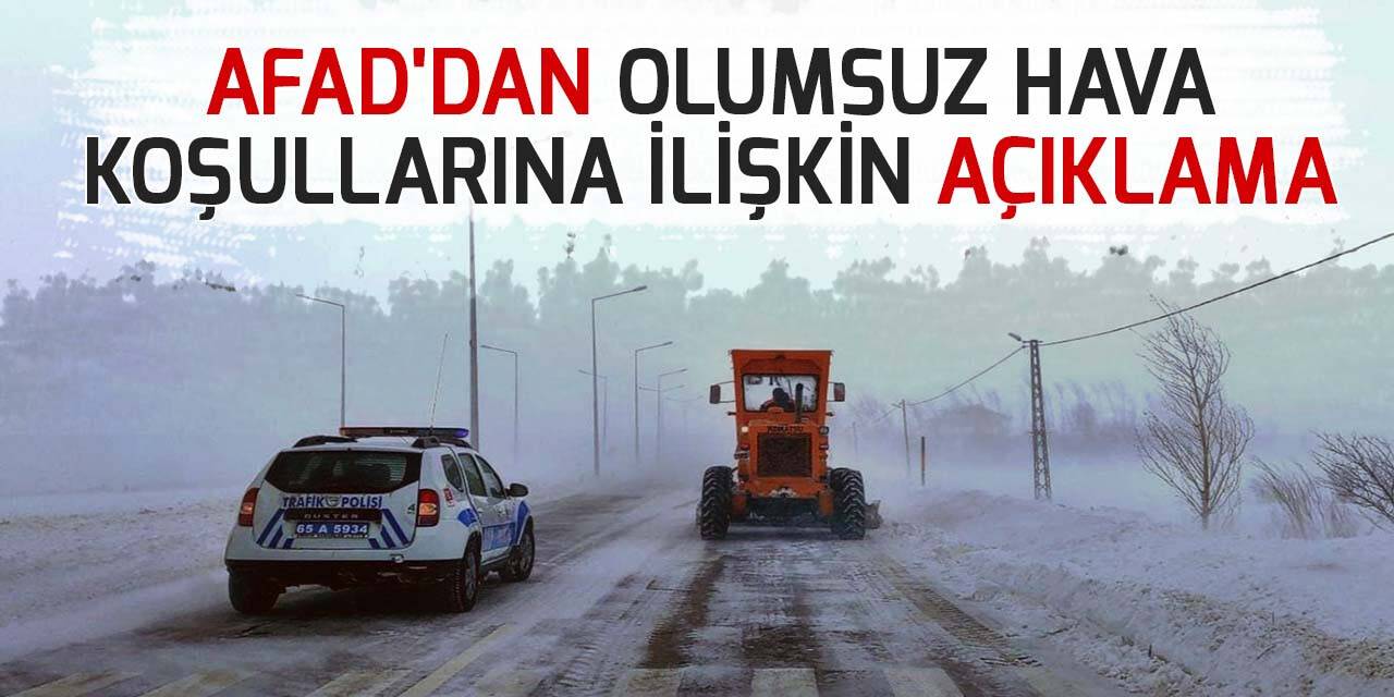 AFAD'dan olumsuz hava koşullarına ilişkin açıklama