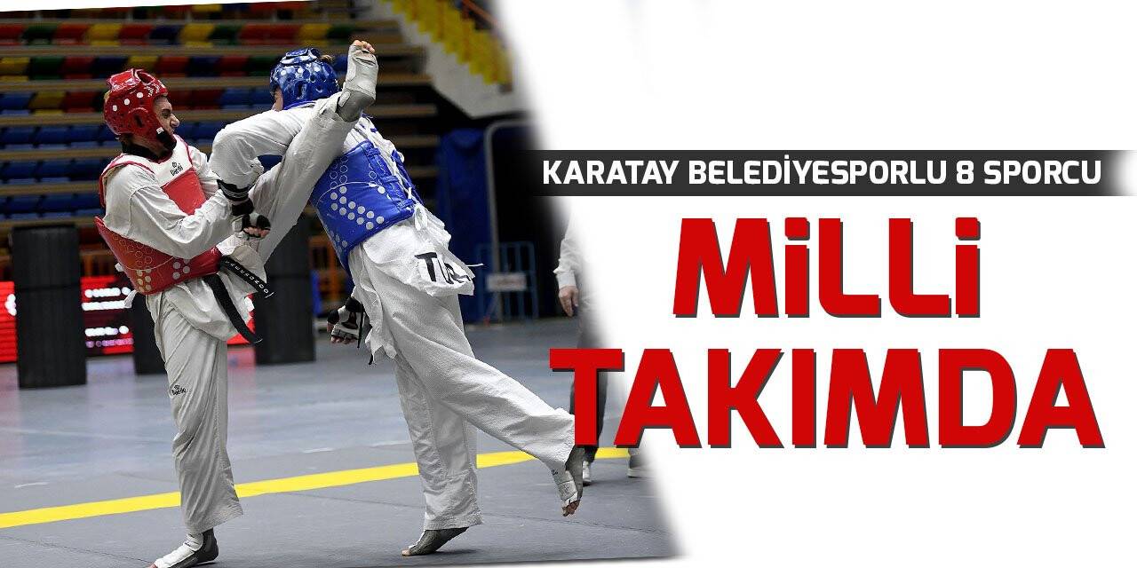 Karatay Belediyesporlu 8 sporcu milli takımda