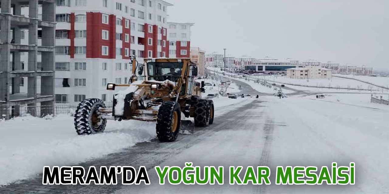 Meram’da yoğun kar mesaisi