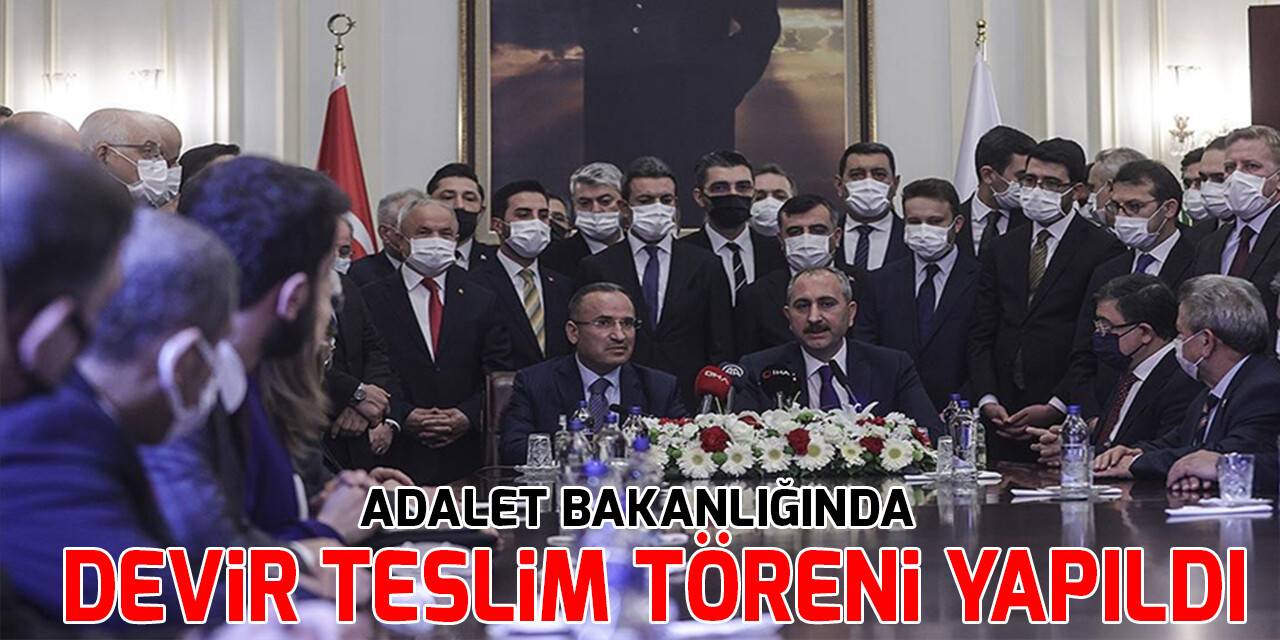 Adalet Bakanlığında devir teslim töreni yapıldı