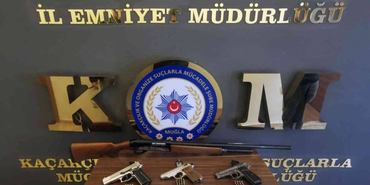 Muğla’da ruhsatsız silahlar ele geçirildi