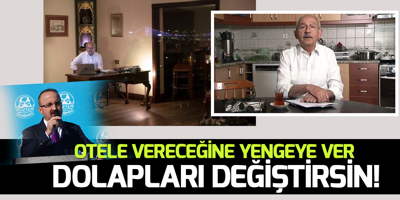 AK Parti’li Turan’dan Kılıçdaroğlu’na: “Otele vereceğine, ver o parayı hanımefendiye de dolapları değiştirsin"