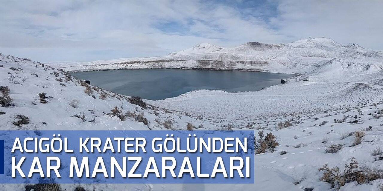 Acıgöl krater gölünden kar manzaraları