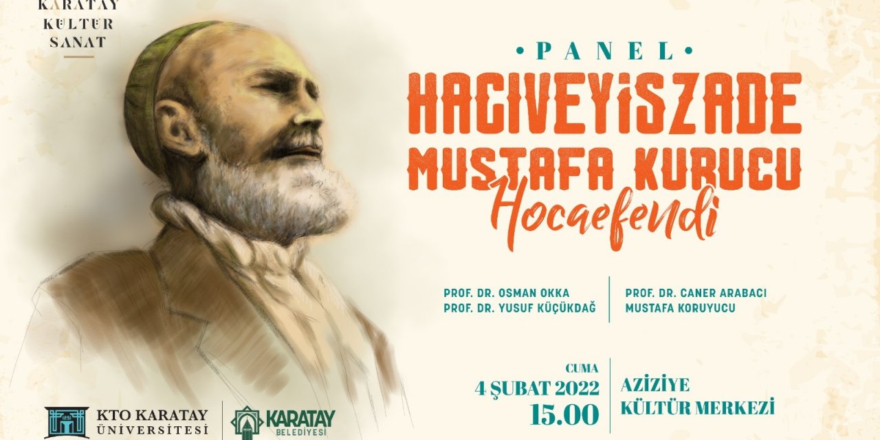 Hacıveyiszade Mustafa Kurucu Efendi Karatay'da anılacak