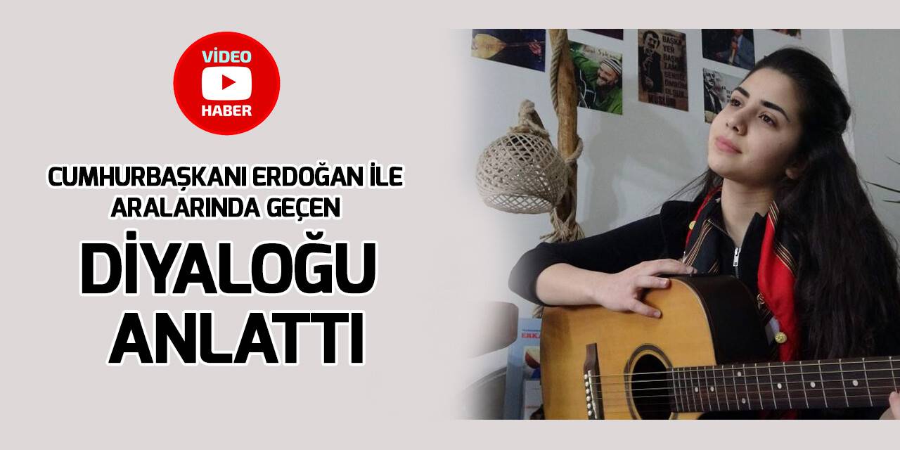 Ceren Ece Öksüz, Cumhurbaşkanı Erdoğan ile aralarında geçen diyaloğu anlattı