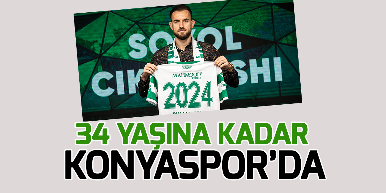 Sokol Cikalleshi 2024'e kadar Konyaspor'da