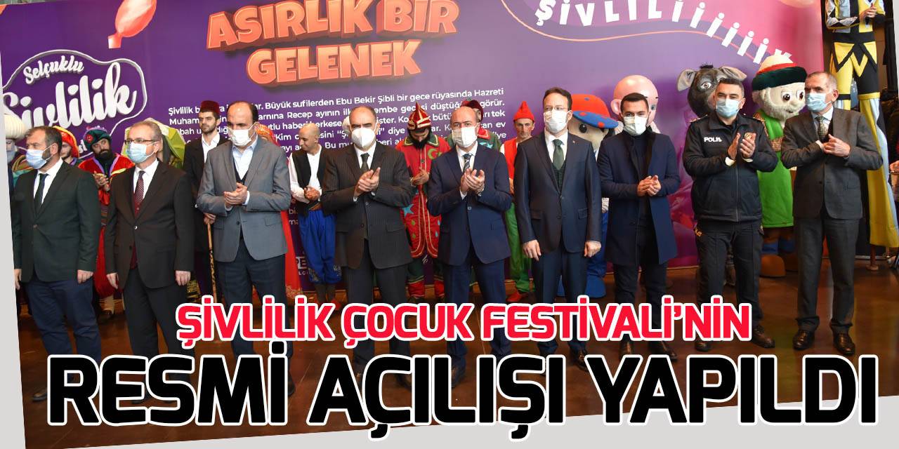 Selçuklu Belediyesi Şivlilik Çocuk Festivali açıldı