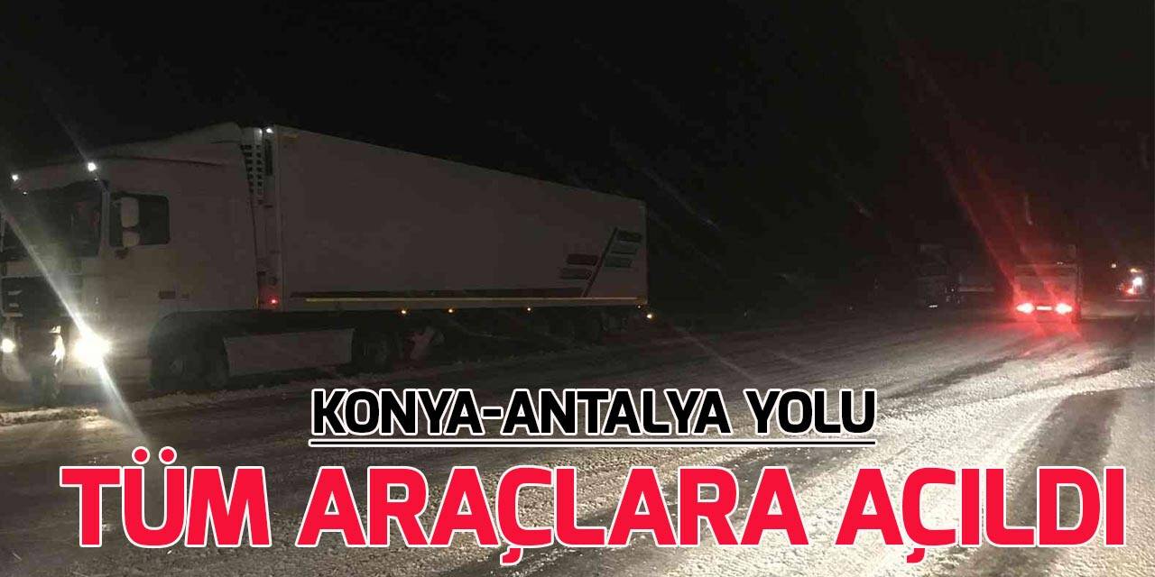 Antalya-Konya karayolu tüm araçların trafiğine açıldı