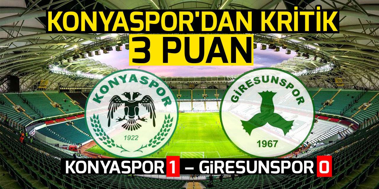 Konyaspor 1 – Giresunspor 0 (Maç sonucu)