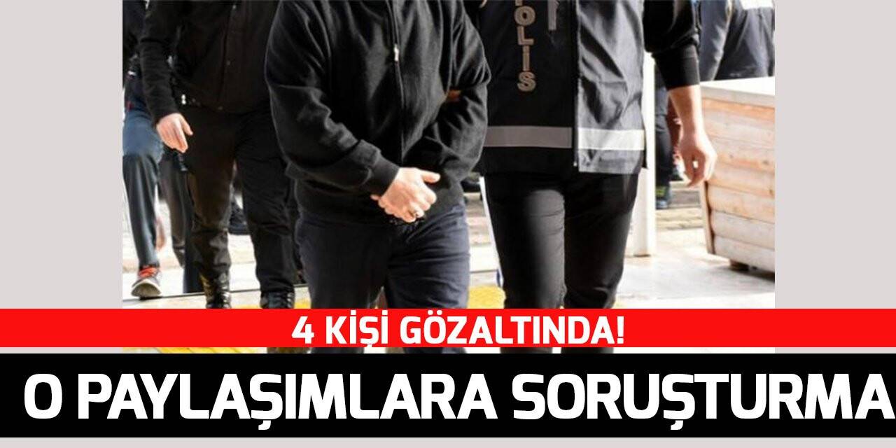 Cumhurbaşkanı Erdoğan ve eşine sosyal medyadan hakaret eden 4 kişiye gözaltı