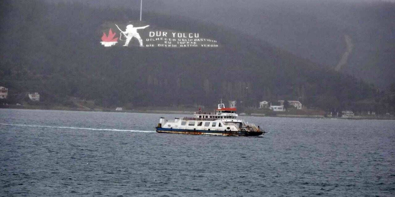 Çanakkale’de, Gökçeada ve Bozcaada’ya feribot seferleri yapılamıyor
