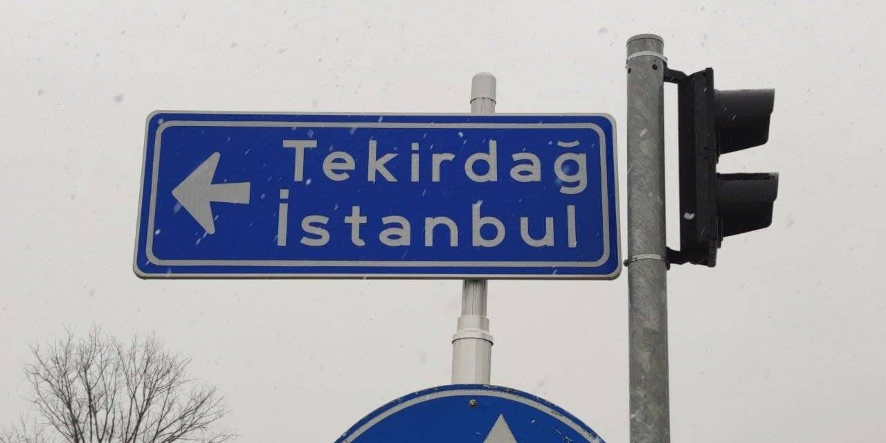 Kar, Tekirdağ’a giriş yaptı, İstanbul’a doğru ilerliyor