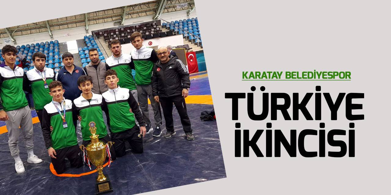 Karatay Belediyespor güreşte Türkiye ikincisi oldu