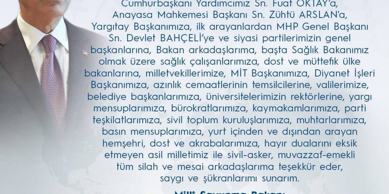 Bakan Akar’dan “geçmiş olsun” dileklerini iletenlere teşekkür mesajı