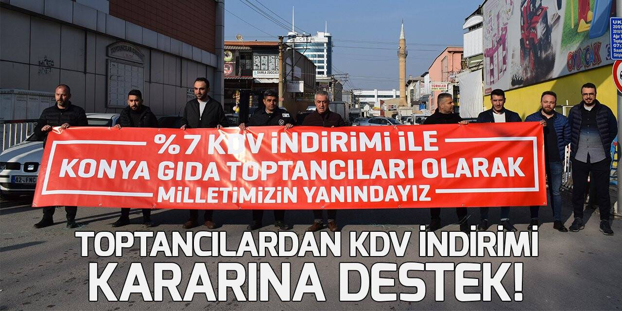 Toptancılardan KDV indirimi kararına destek