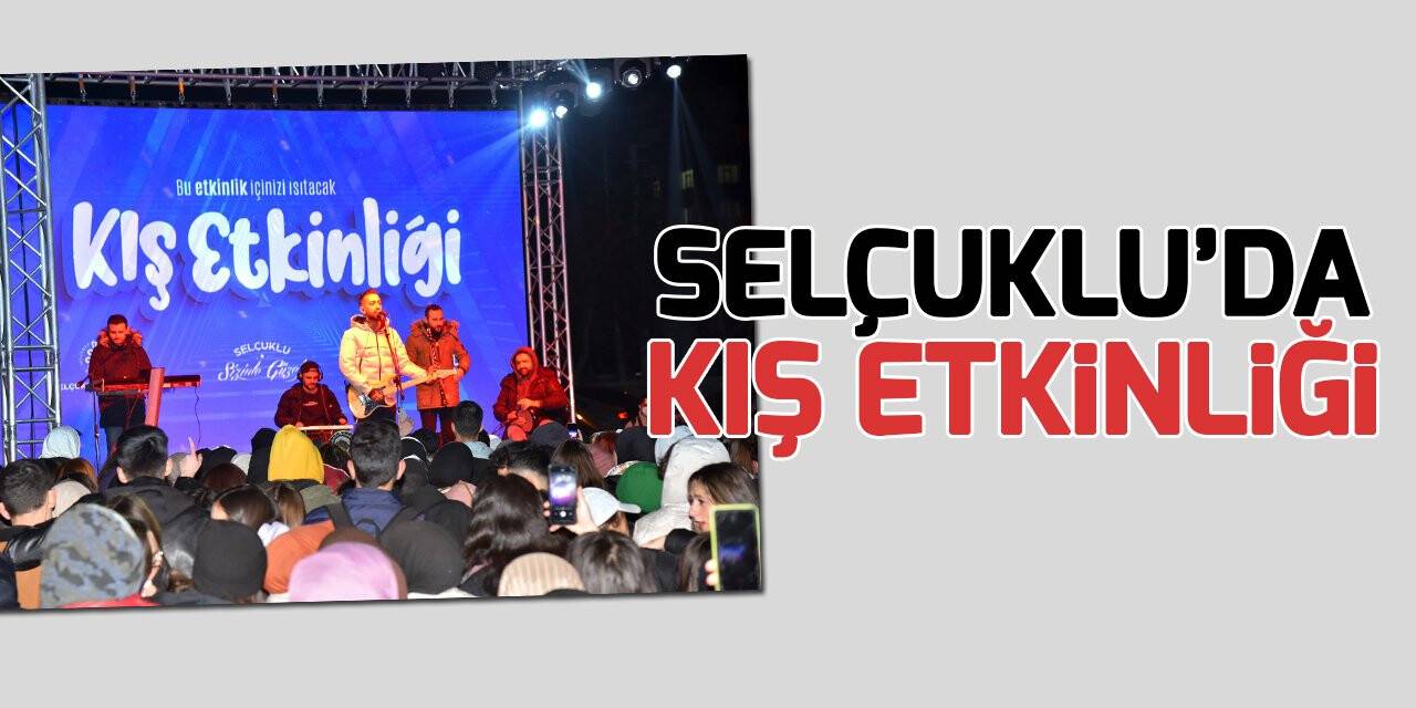 Selçuklu’da gençler kış etkinliğinde buluştu