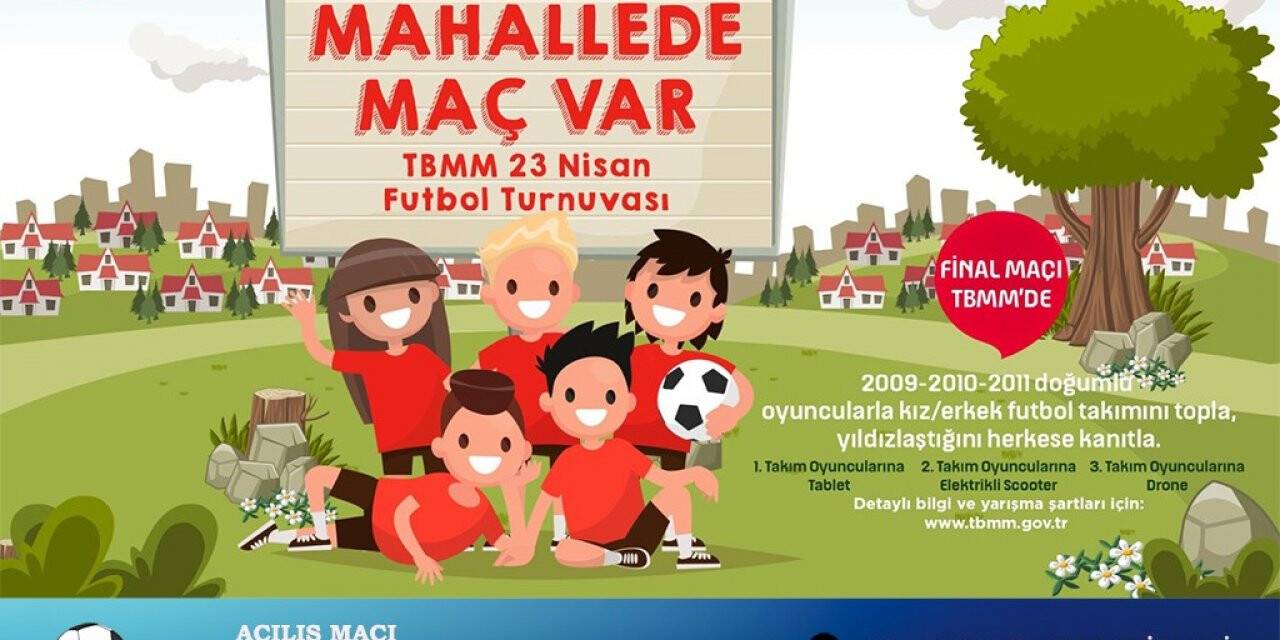 23 Nisan Futbol Turnuvası ’Mahallede Maç Var’ Aydın’da başlıyor