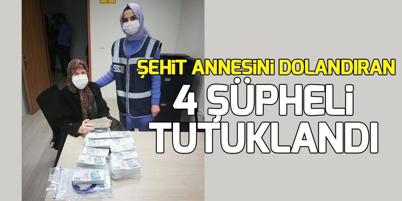 Konya'da şehit annesini dolandıran 4 şüpheli tutuklandı