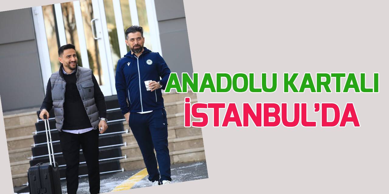 Konyaspor, İstanbul'da