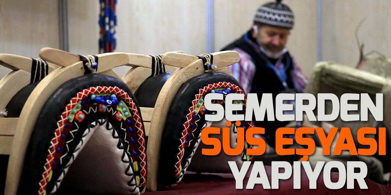 Kaybolmaya yüz tutan semeri artık süs eşyası olarak yapıyor