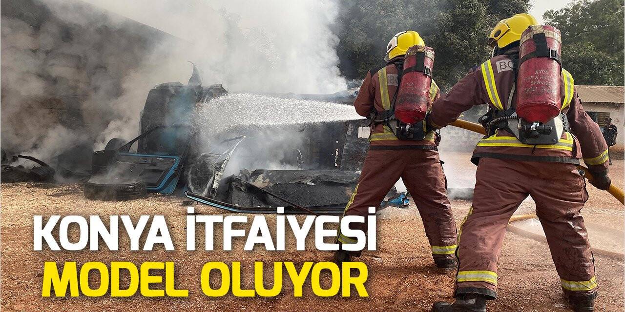 Konya İtfaiyesi farklı ülkelere model oluyor