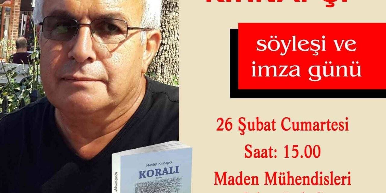 Kırnapçı’nın yeni kitabı ‘Koralı’ okuyucuyla buluşuyor