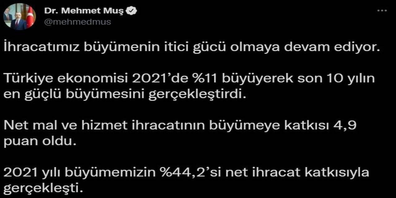 Türkiye ekonomisi, son 10 yılın en güçlü büyümesini gerçekleştirdi