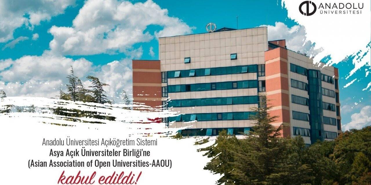Anadolu Üniversitesi’nden bir ilk