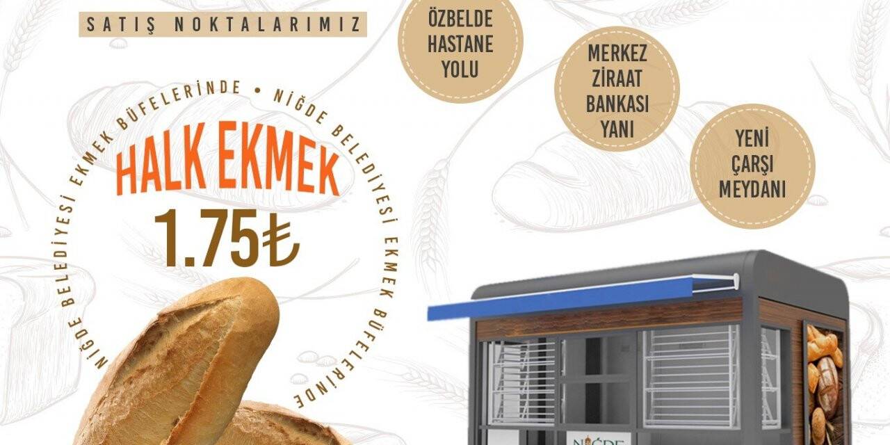 Niğde Belediyesi ekmek büfeleri hizmete alındı