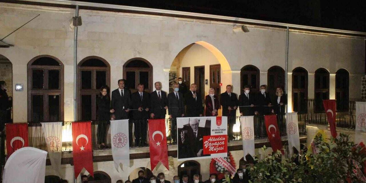 Kilis’te Alaeddin Yavaşca Müze Evi açıldı