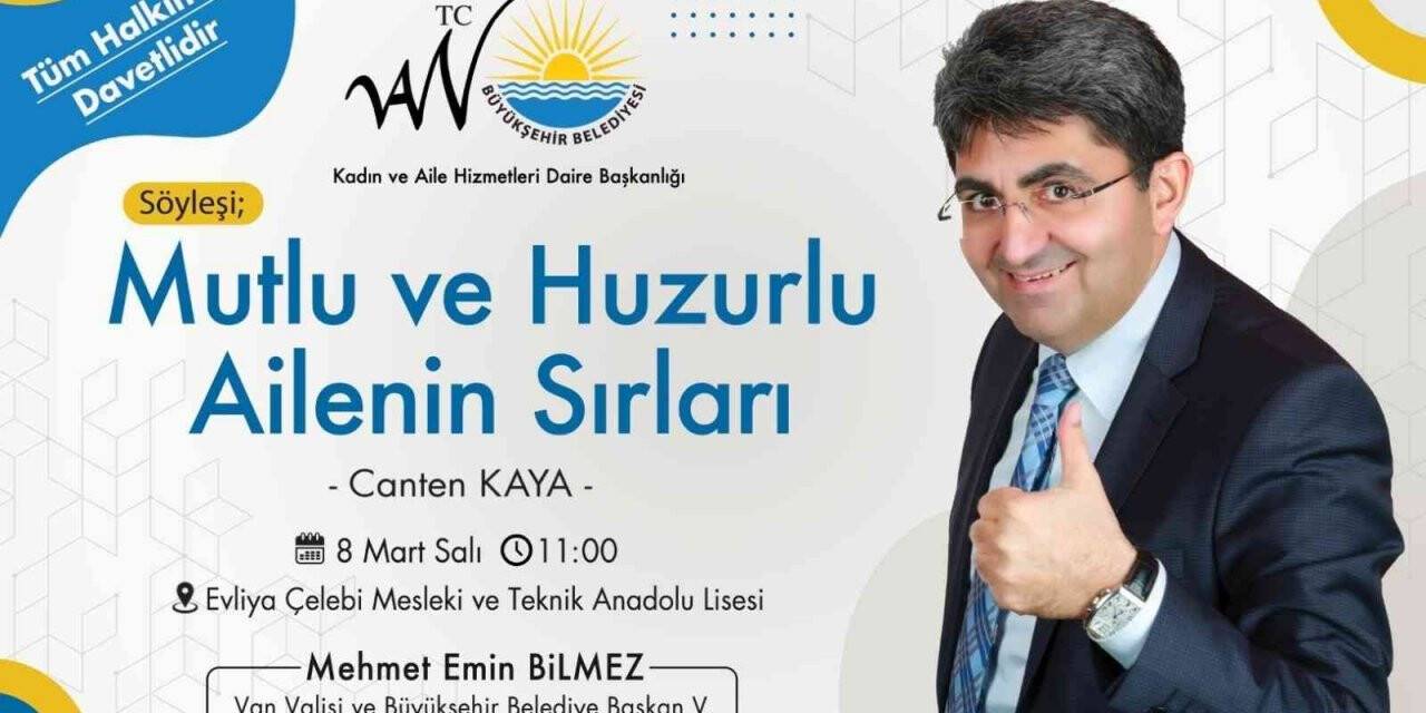 Van’da “Mutlu ve Huzurlu Ailenin Sırları” konulu söyleşi