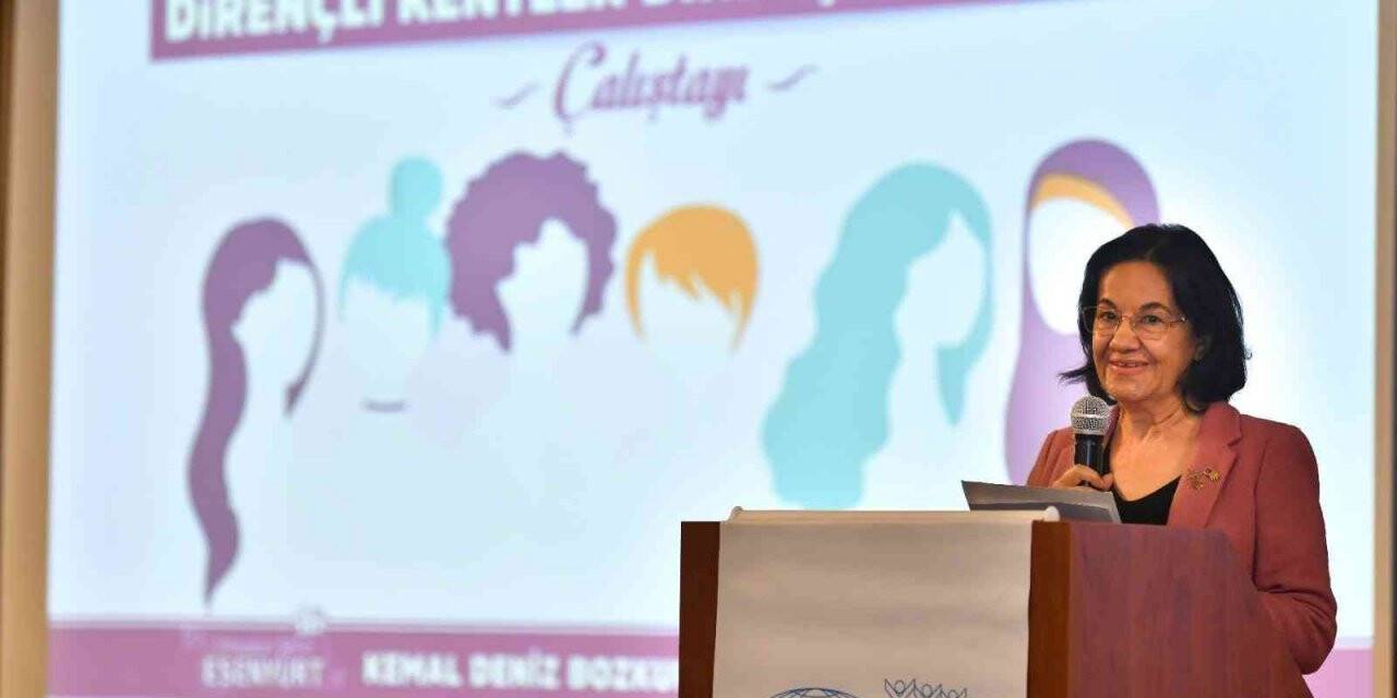 "Dirençli Kadınlar" çalıştayı başladı