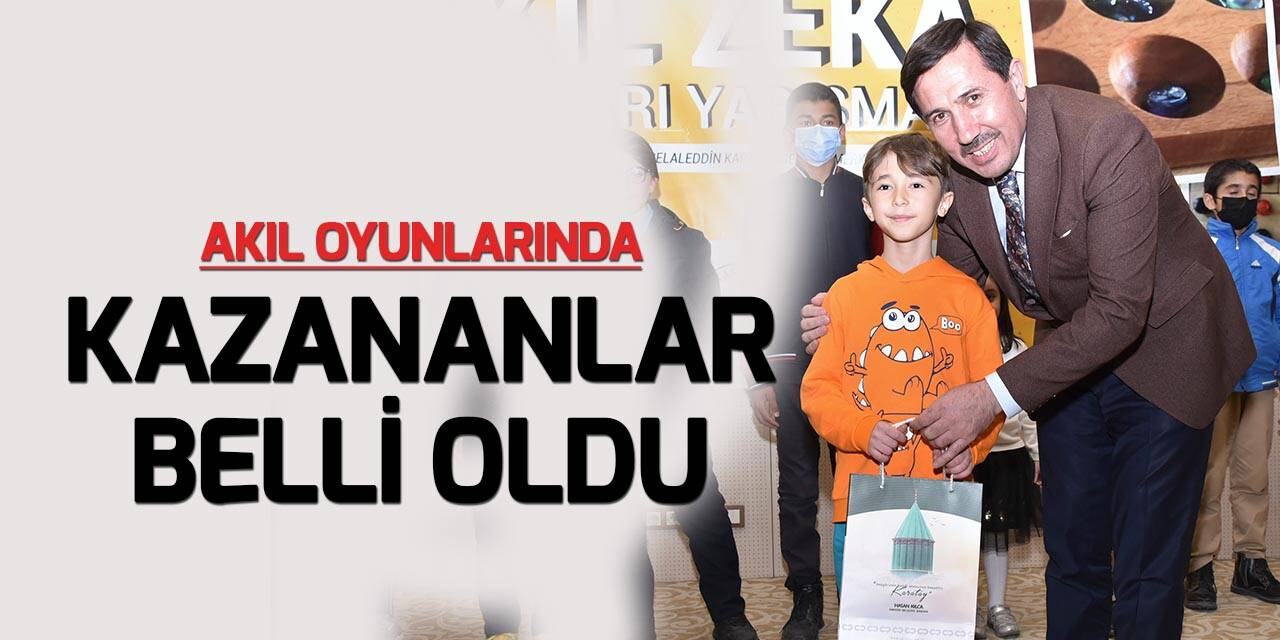“Karatay Akıl Ve Zeka Oyunları Yarışması” tamamlandı