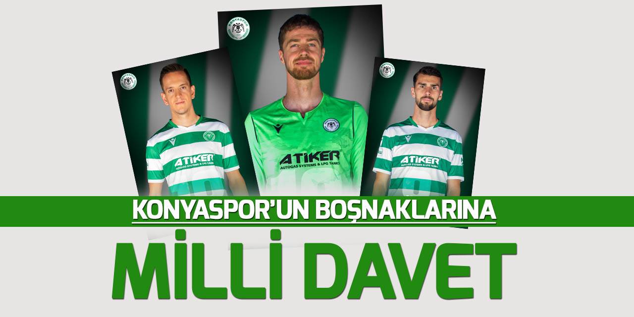 Konyaspor'un 3 Boşnak oyuncusuna "milli" davet