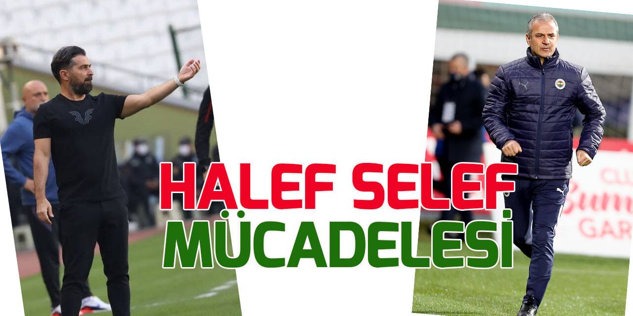 Halef selef hocalar karşı karşıya gelecek