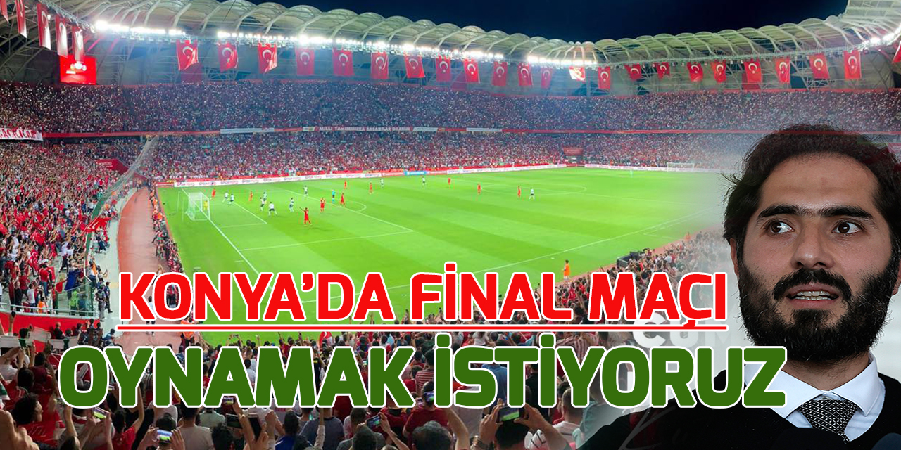 Hamit Altıntop: Hedefimiz belli; Konya'da final maçı!