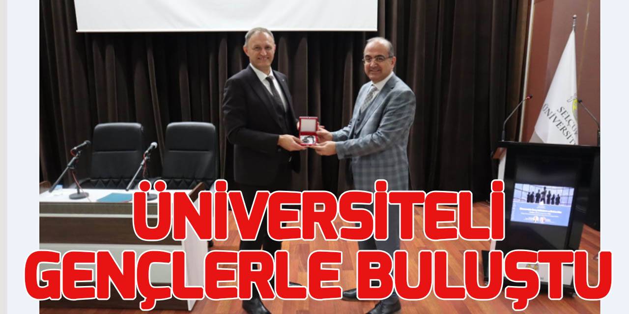 Başkan Sinacı, üniversiteli gençlerle buluştu