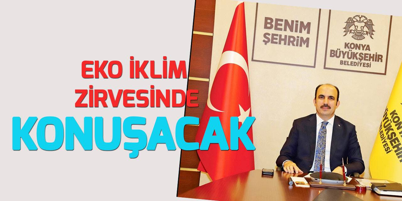 “EKO İKLİM Zirvesi” başlıyor