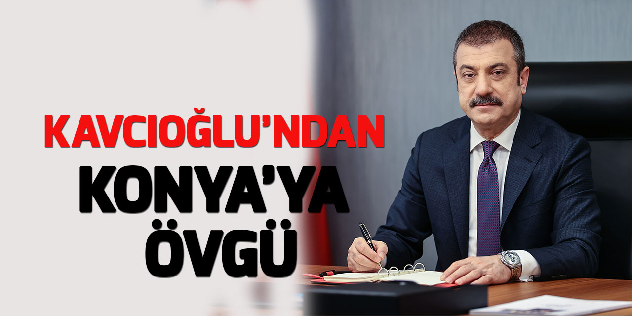 TCMB Başkanı Kavcıoğlu, Konyalı sanayicilerle bir araya geldi