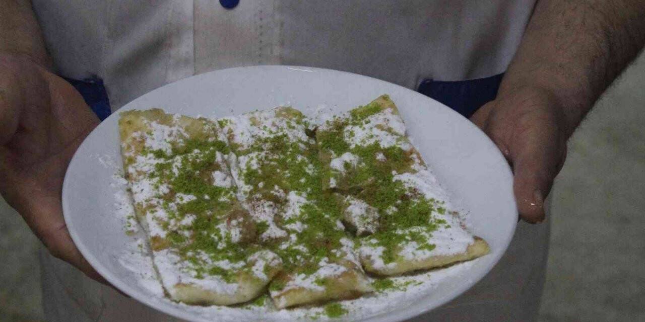 Ramazan ayının vazgeçilmezi: Kilis katmeri