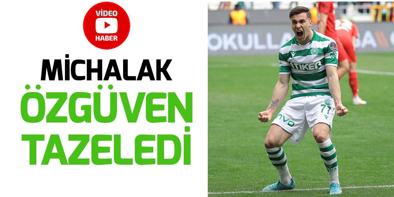 Konyaspor'da Konrad Michalak özgüven tazeledi