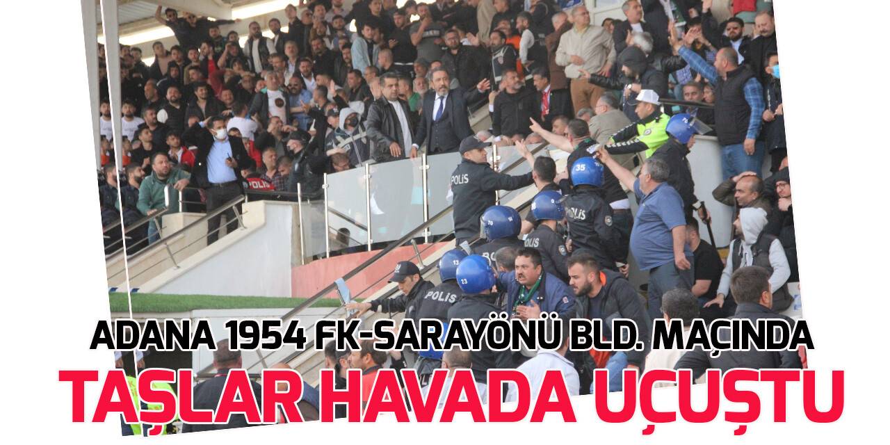 Adana 1954 FK-Sarayönü Belediyespor maçında taşlar havada uçuştu: 4 yaralı