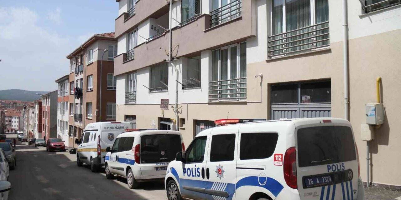 Eskişehir’de şüpheli ölüm