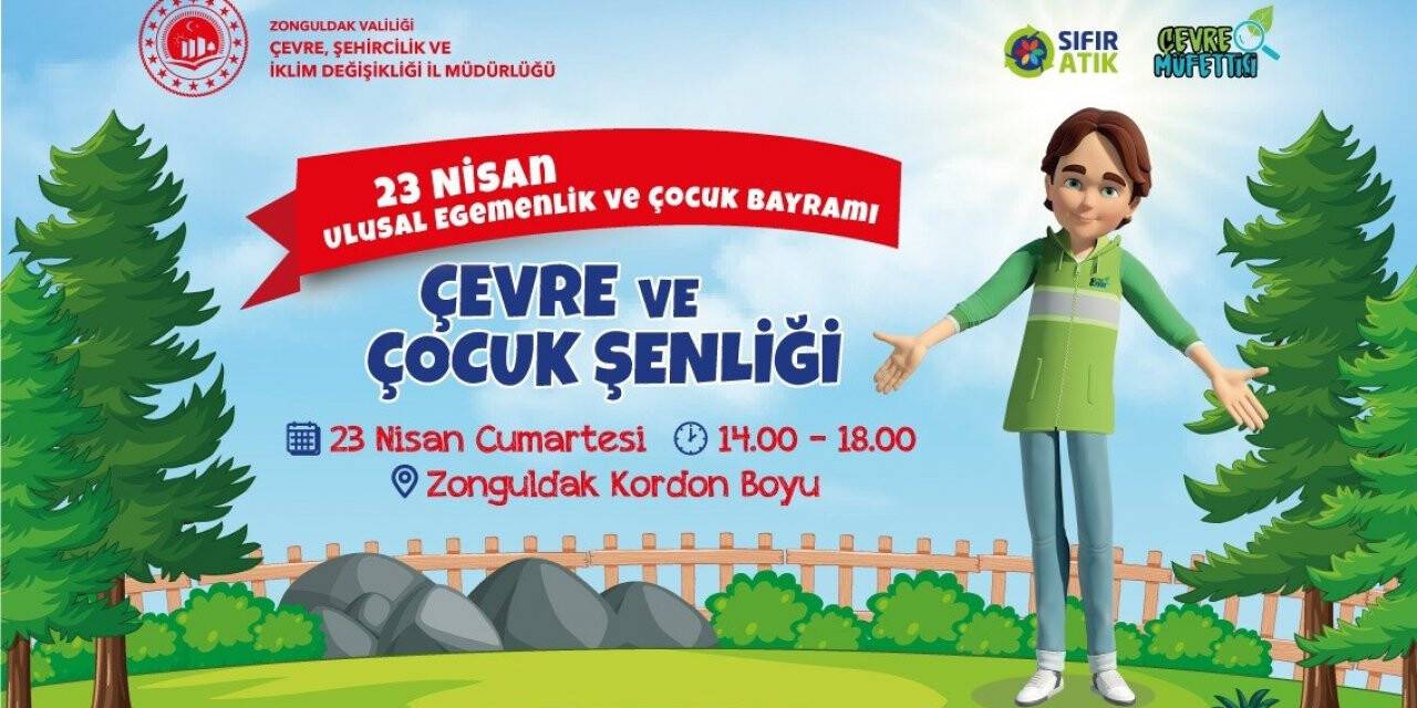 23 Nisan’da çocuklara özel çevre şenliği