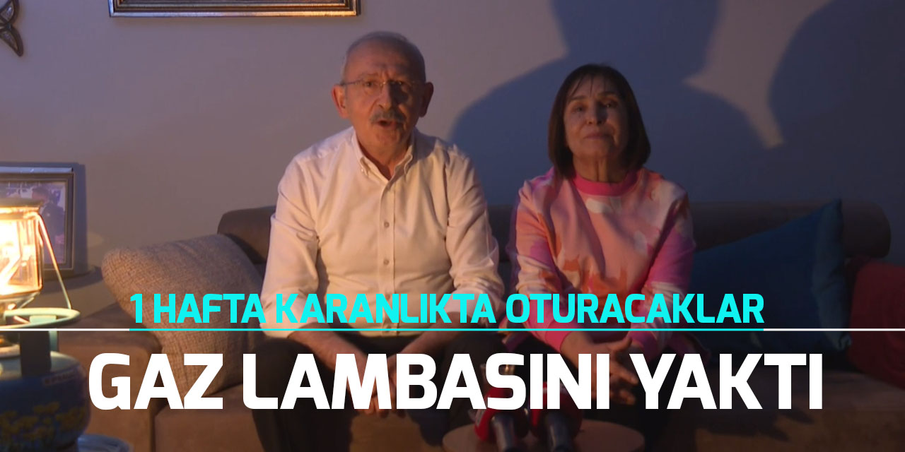 CHP Genel Başkanı Kılıçdaroğlu: "Eşimle birlikte bir hafta boyunca karanlıkta kalacağız"