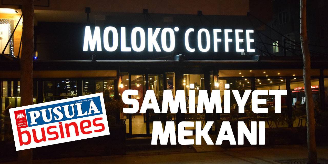 Samimiyet Mekânı Moloko Coffee