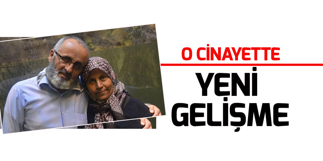 Konya'daki Büyükşen çifti cinayetine ilişkin yeni gelişme