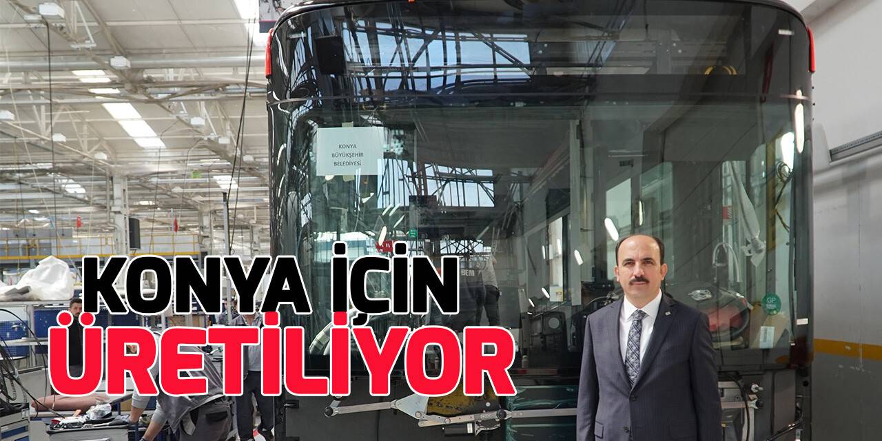 18 adet sıfır otobüs haziranda Konya'ya geliyor
