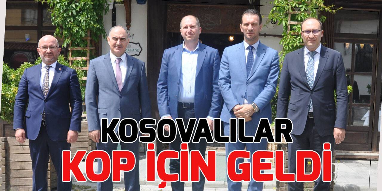 Kosova heyeti örnek KOP projelerini inceledi